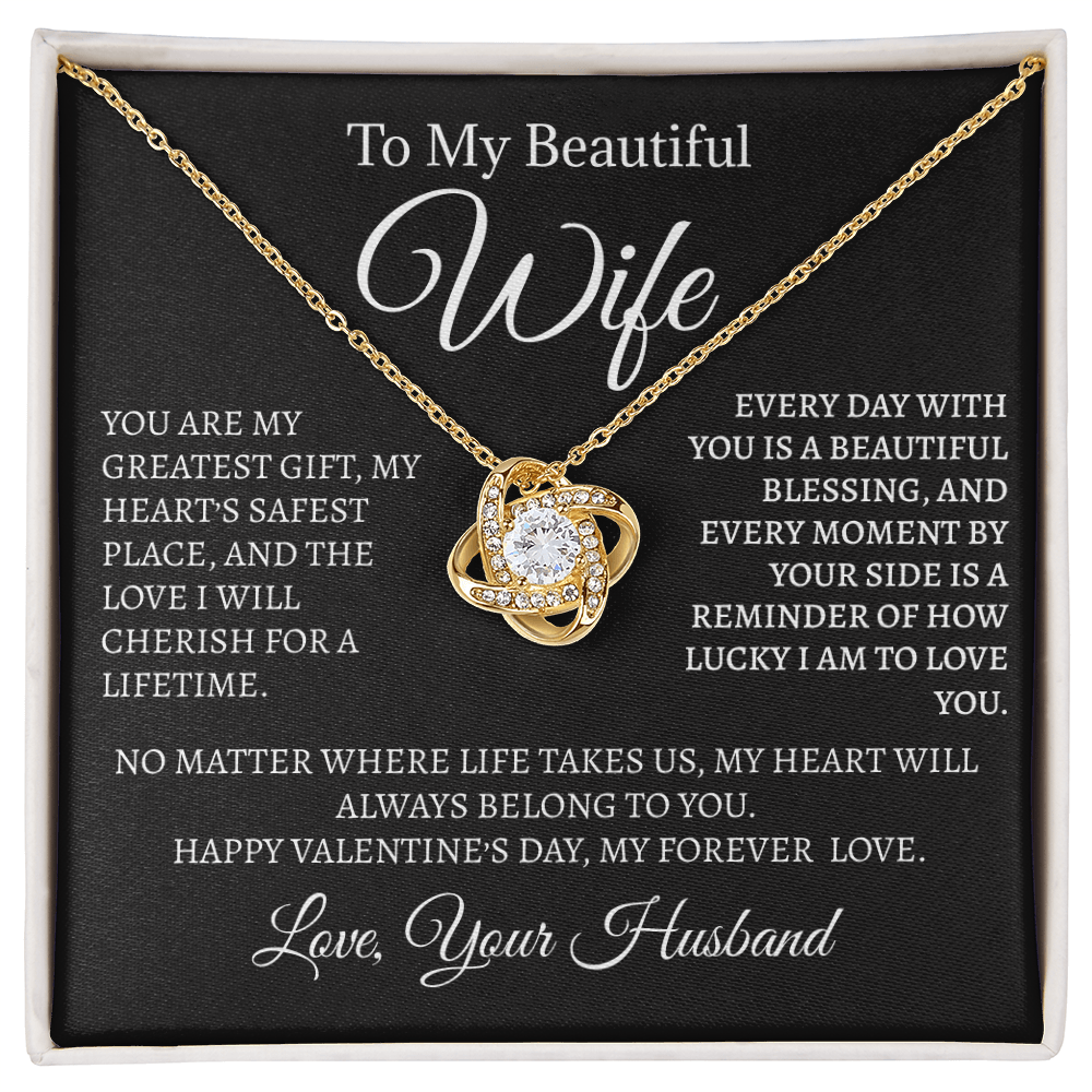 To My Beautiful Wife - Love Knot Necklace - Valentine's Day Gift