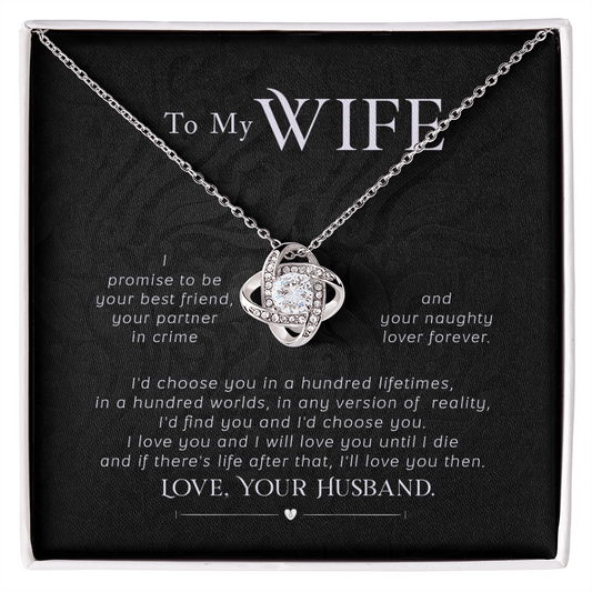 To My Wife - Love Knot Necklace