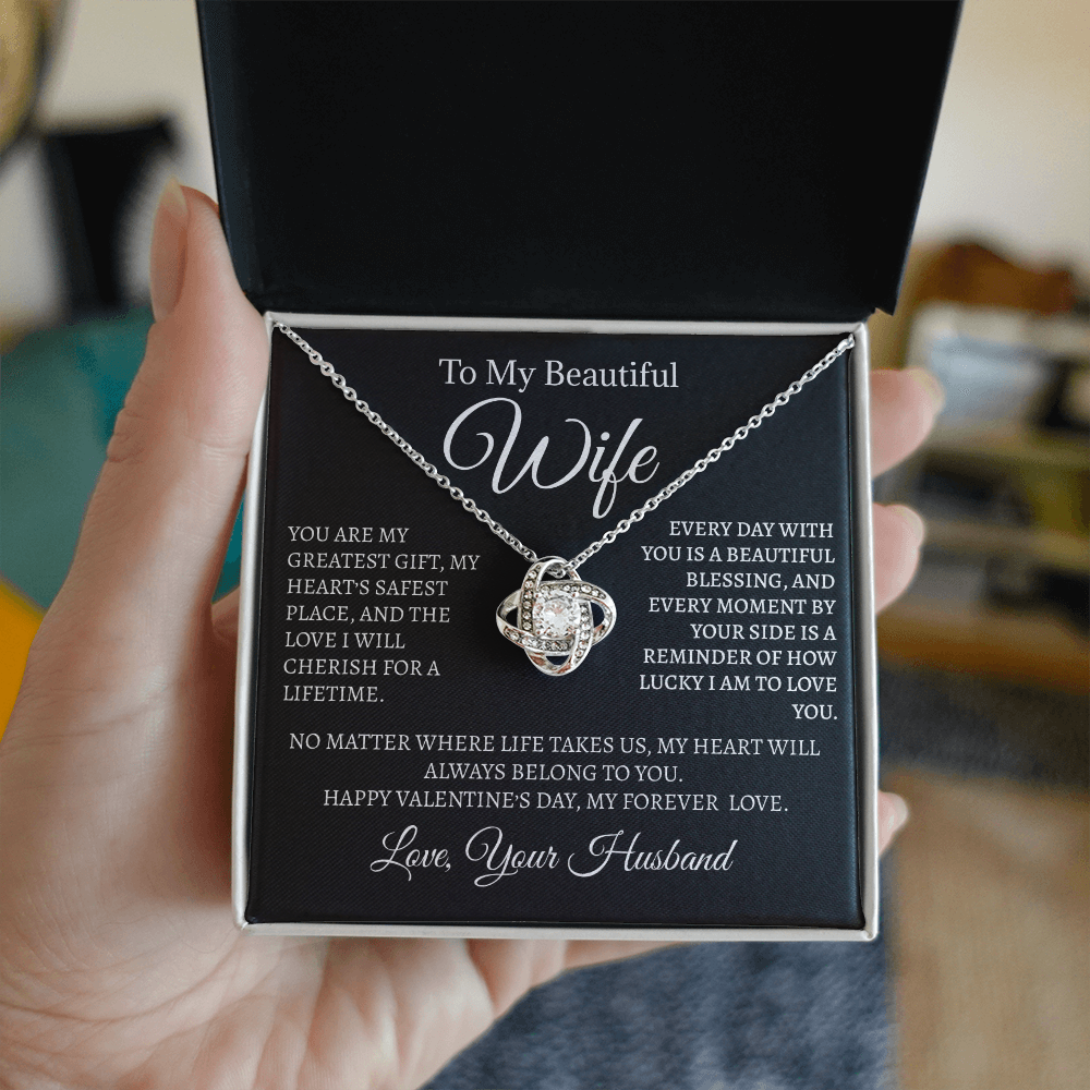 To My Beautiful Wife - Love Knot Necklace - Valentine's Day Gift