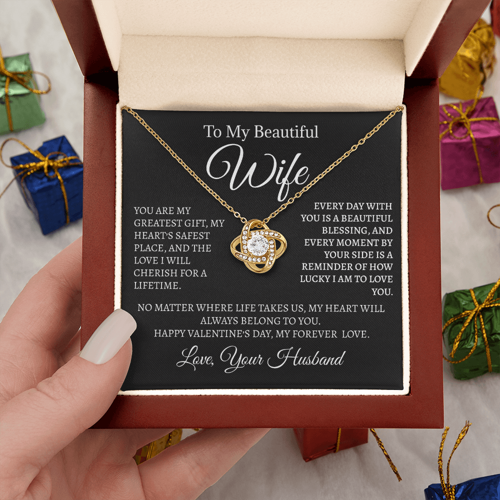 To My Beautiful Wife - Love Knot Necklace - Valentine's Day Gift